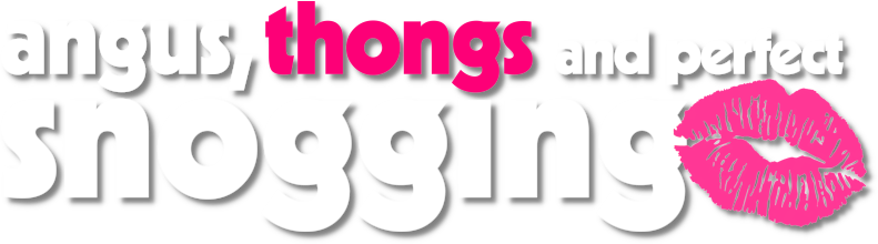 Angus, Thongs and Perfect Snogging