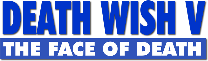 Death Wish V: The Face of Death