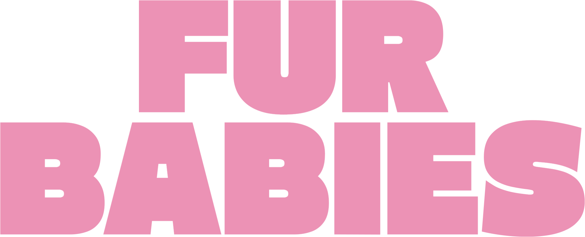 Fur Babies