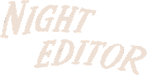 Night Editor