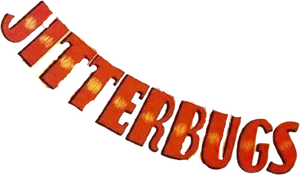 Jitterbugs