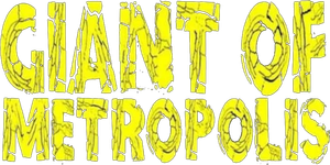The Giant of Metropolis