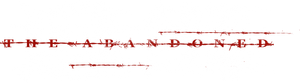 The Abandoned